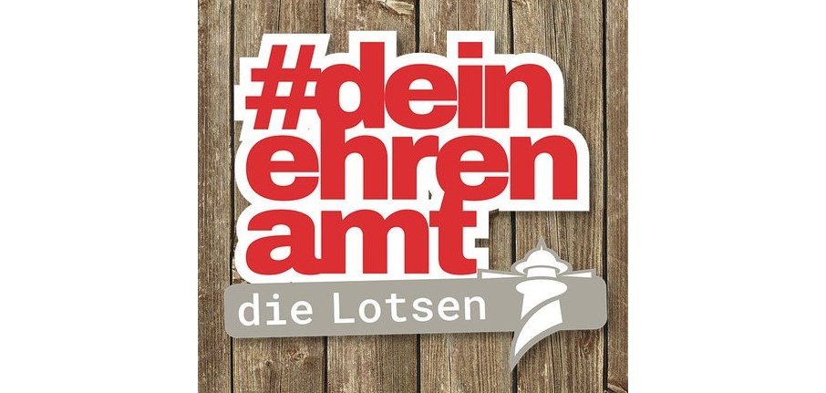 dein Ehrenamt - die Lotsen
